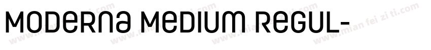 Moderna Medium Regul字体转换